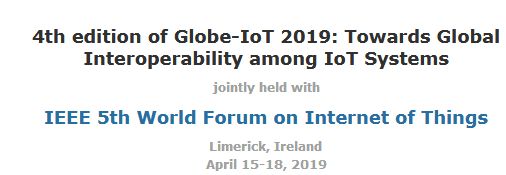 Lire la suite à propos de l’article CFP Globe-IoT 2019 jointly held with IEEE WF-IoT _ CALL FOR PAPERS